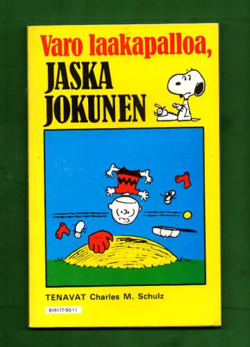 Tenavat 11 - Varo laakapalloa, Jaska Jokunen