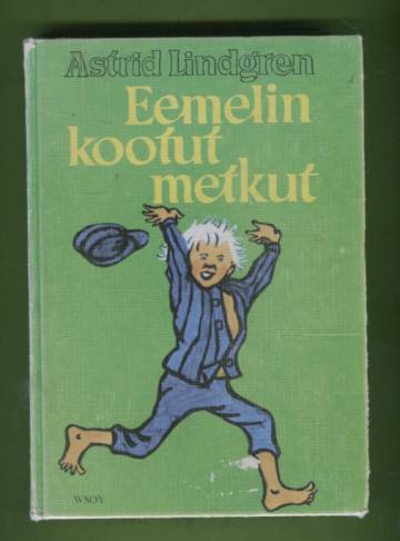 Eemelin kootut metkut