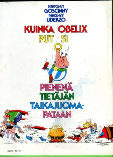 Asterix - Kuinka Obelix putosi pienenä tietäjän taikajuomapataan (1.painos)