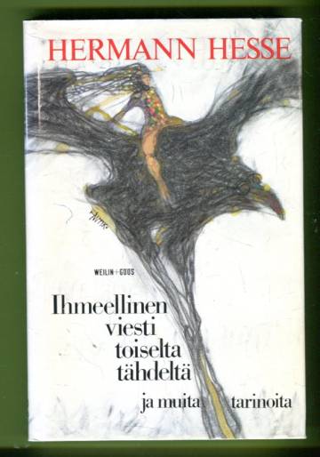 Ihmeellinen viesti toiseltä tähdeltä ja muita tarinoita