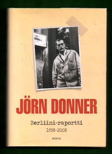 Berliini-raportti - 1958-2008