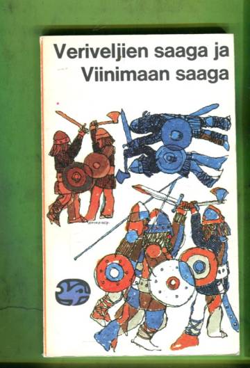Veriveljien saaga ja Viinimaan saaga