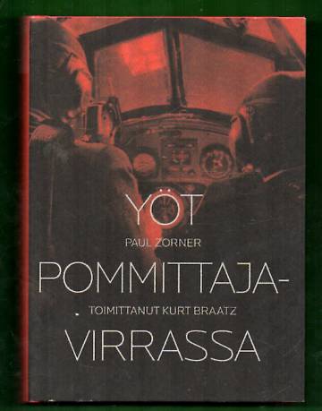 Yöt pommittajavirrassa - Muistelmat 1920-1950