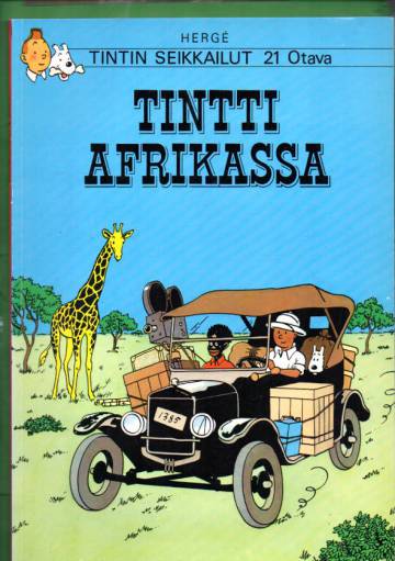 Tintin seikkailut 21 - Tintti Afrikassa (1. painos)