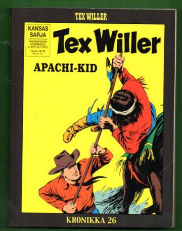 Tex Willer -kronikka 26 - Apachi-Kid & Dakotojen sanoma