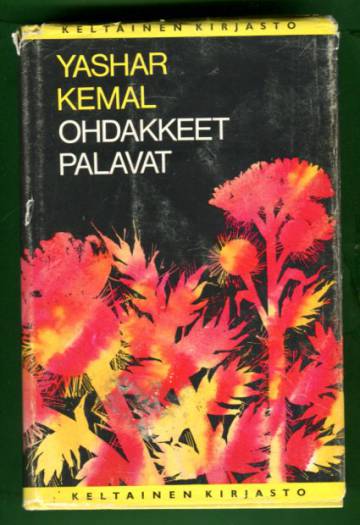 Ohdakkeet palavat