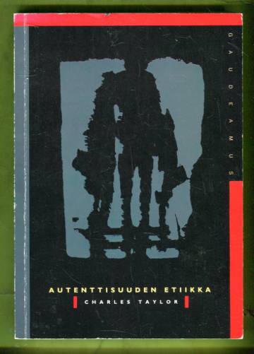 Autenttisuuden etiikka