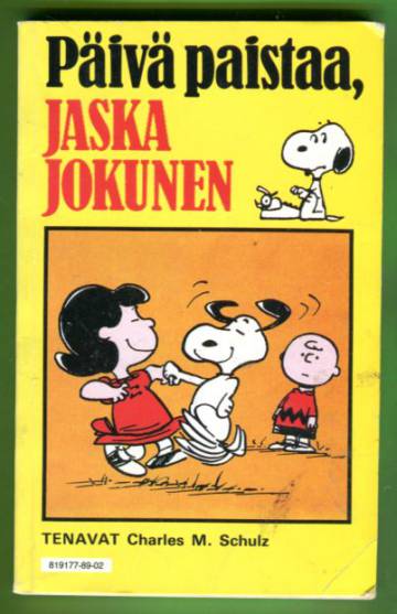 Tenavat 2 - Päivä paistaa, Jaska Jokunen