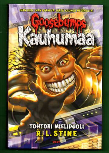 Goosebumps - Kauhumaa 5: Tohtori mielipuoli