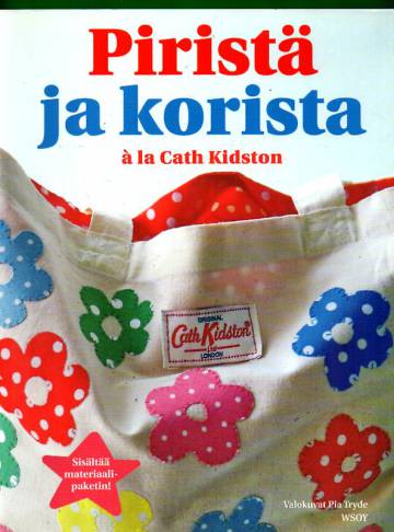 Piristä ja korista à la Cath Kidston