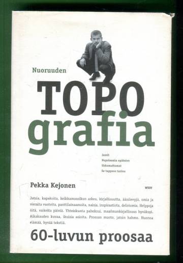 Nuoruuden topografia - 60-luvun proosaa