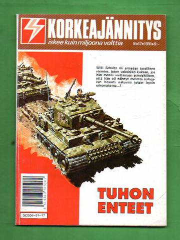 Korkeajännitys 17/91 - Tuhon enteet