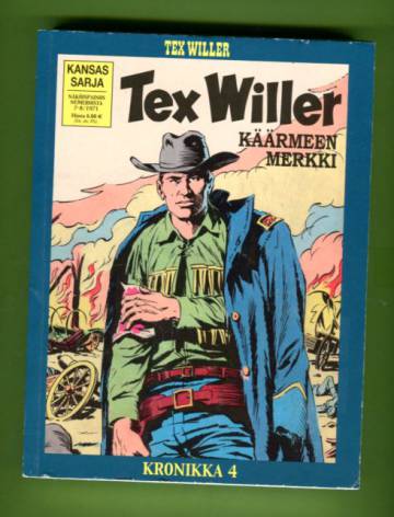 Tex Willer -kronikka 4 - Käärmeen merkki / Pankkiryöstö