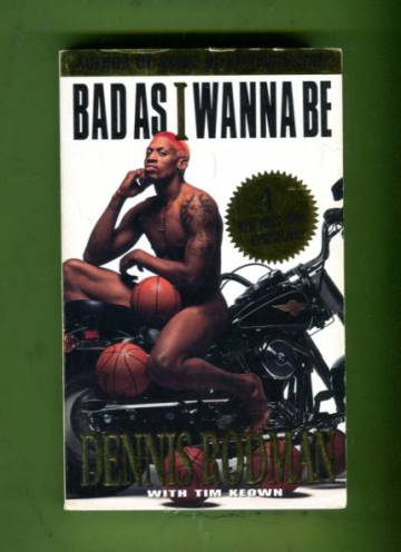 Bad As I Wanna Be