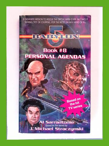 Babylon 5 - Book 8: Personal Agendas