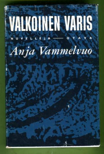 Valkoinen varis - Novelleja