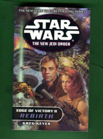 Star Wars - The New Jedi Order: Edge of Victory 2 - Rebirth