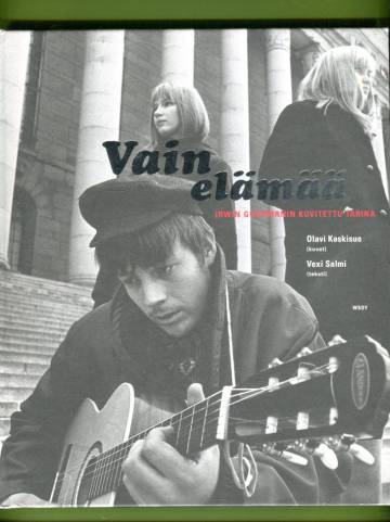 Vain elämää - Irwin Goodmanin kuvitettu tarina