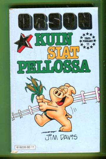 Tähtipokkarit 11 - Orson: Kuin siat pellossa