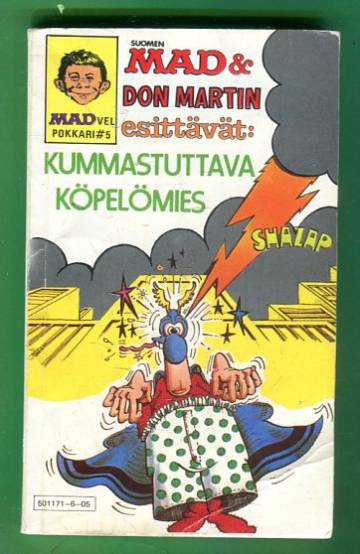 Mad-pokkari 5 - Suomen Mad & Don Martin esittävät: Kummastuttava köpelömies