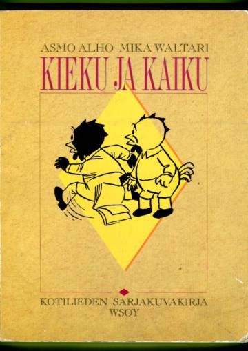 Kieku ja Kaiku - Kotilieden sarjakuvakirja