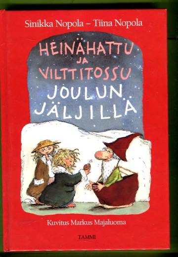 Heinähattu ja Vilttitossu joulun jäljillä