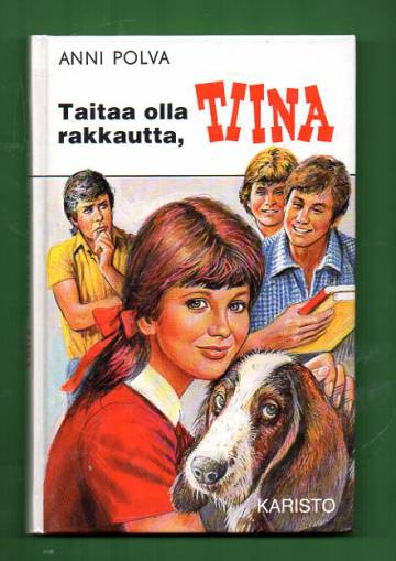 Taitaa olla rakkautta, Tiina