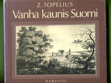 Vanha kaunis Suomi