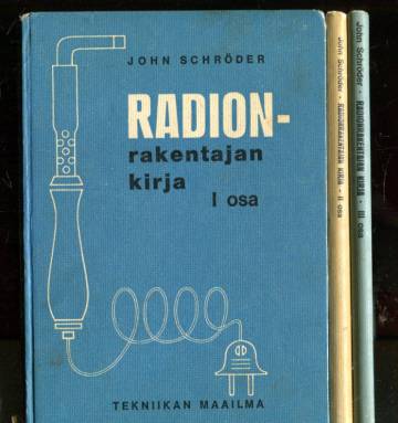 Radionrakentajan kirja - Osat 1-3