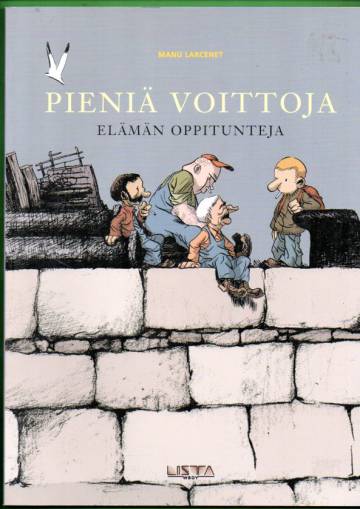 Pieniä voittoja 2 - Elämän oppitunteja