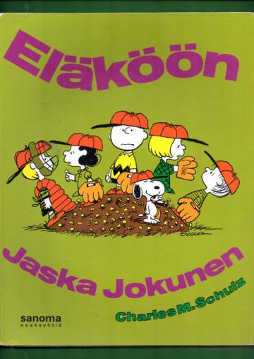 Tenavat 8 - Eläköön Jaska Jokunen