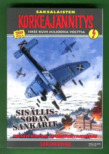 Korkeajännitys 5E/10 - Saksalaisten korkeajännitys: Sisällissodan sankarit