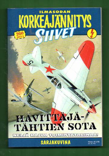Korkeajännitys 4E/10 - Ilmasodan korkeajännitys: Siivet - Hävittäjätähtien sota