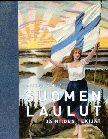 Suomen laulut ja niiden tekijät