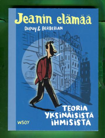 Jeanin elämää  - Teoria yksinäisistä ihmisistä