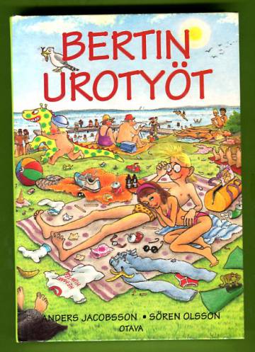 Bertin urotyöt