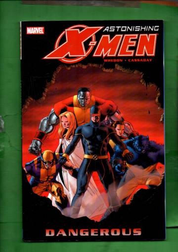 Astonishing X-Men Vol. 2: Dangerous