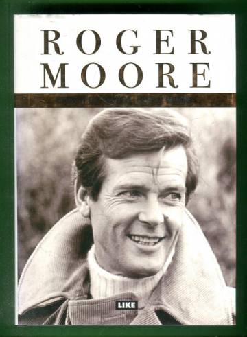 Nimeni on Moore, Roger Moore