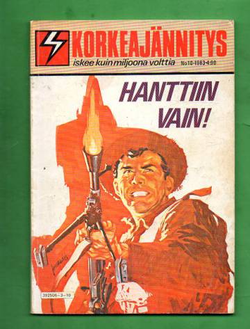 Korkeajännitys 10/83 - Hanttiin vain!