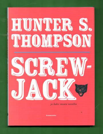 Screwjack ja kaksi muuta novellia