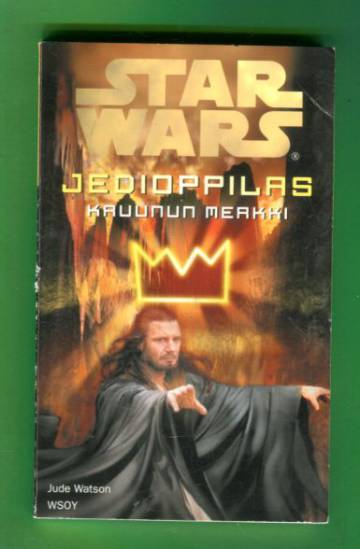 Star Wars - Jedioppilas 4: Kruunun merkki