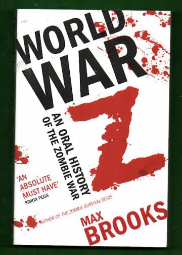 World War Z - An Oral History of the Zombie War