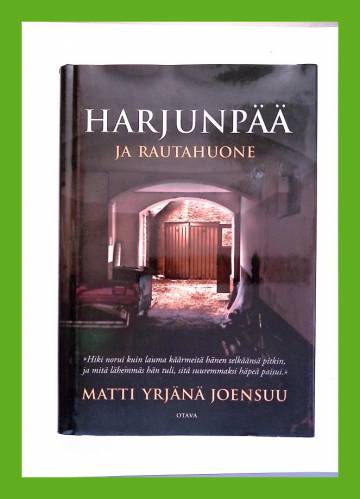 Harjunpää ja rautahuone