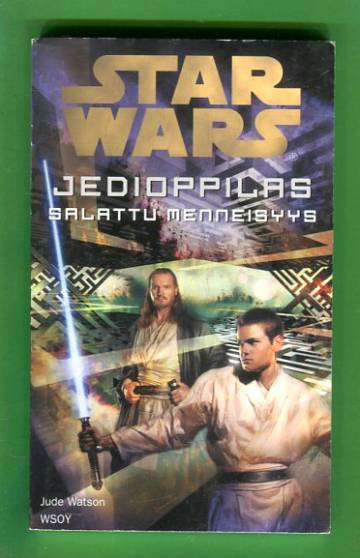 Star Wars - Jedioppilas 3: Salattu menneisyys