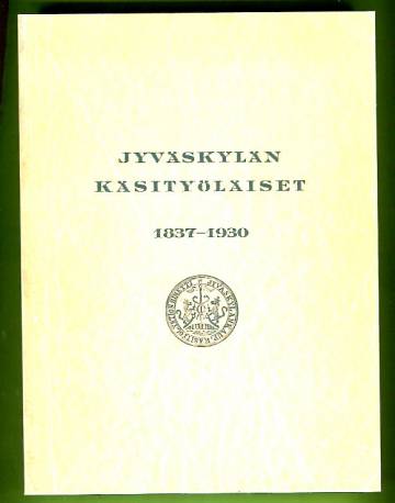 Jyväskylän käsityöläiset 1837-1930
