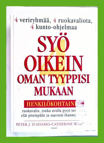 Syö oikein oman tyyppisi mukaan