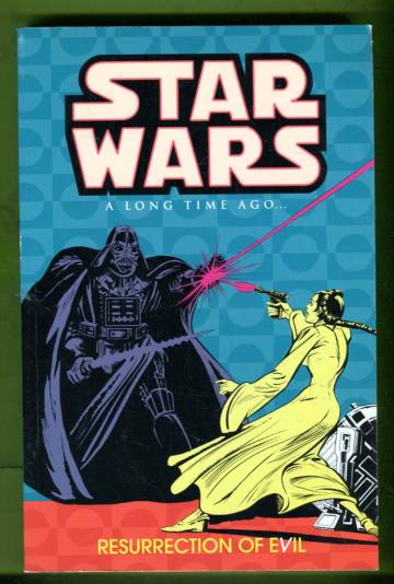 Star Wars: A Long Time Ago... Vol. 3 - Resurrection of Evil