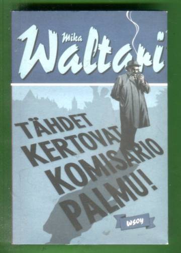 Tähdet kertovat, komisario Palmu!