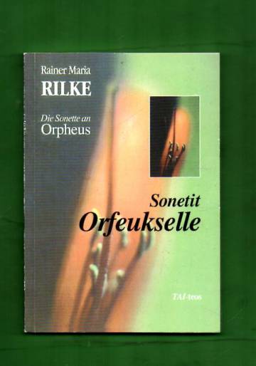 Sonetit Orfeukselle - Die Sonette an Orpheus