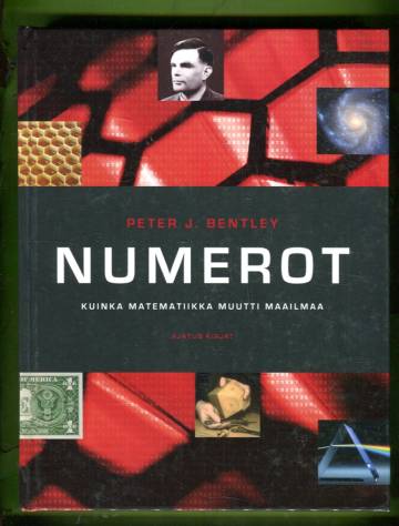 Numerot - Kuinka matematiikka muutti maailmaa
